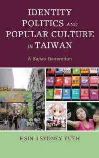 Identity Politics and Popular Culture in Taiwan : A Sajiao Generation