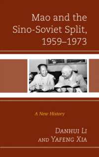 Mao and the Sino-Soviet Split, 1959-1973 : A New History (The Harvard Cold War Studies Book Series)