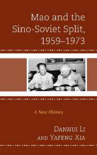 Mao and the Sino-Soviet Split, 1959-1973 : A New History (The Harvard Cold War Studies Book Series)