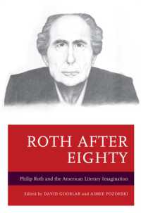 Roth after Eighty: Philip Roth and the American Literary Imagination