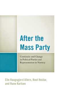 After the Mass Party : Continuity and Change in Political Parties and Representation in Norway
