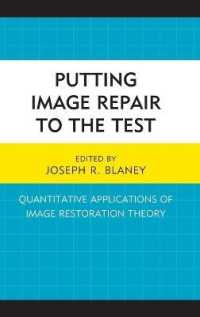 Putting Image Repair to the Test : Quantitative Applications of Image Restoration Theory