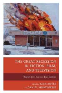 The Great Recession in Fiction, Film, and Television : Twenty-First-Century Bust Culture