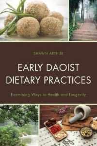 Early Daoist Dietary Practices : Examining Ways to Health and Longevity (Studies in Body and Religion)