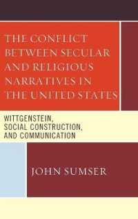 The Conflict between Secular and Religious Narratives in the United States : Wittgenstein, Social Construction, and Communication