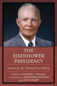 The Eisenhower Presidency : Lessons for the Twenty-First Century