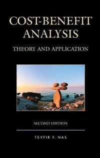 費用便益分析：理論と応用（第２版）<br>Cost-Benefit Analysis : Theory and Application （2ND）