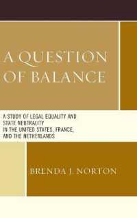A Question of Balance : A Study of Legal Equality and State Neutrality in the United States, France, and the Netherlands
