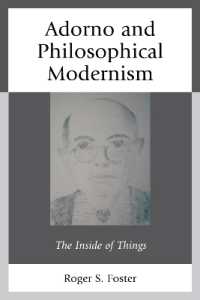 Adorno and Philosophical Modernism : The inside of Things