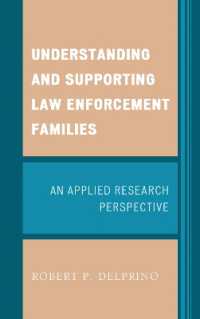 Understanding and Supporting Law Enforcement Families : An Applied Research Perspective