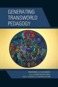 Generating Transworld Pedagogy : Reimagining La Clase Mágica