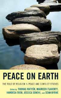 Peace on Earth : The Role of Religion in Peace and Conflict Studies