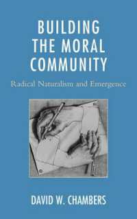 Building the Moral Community : Radical Naturalism and Emergence