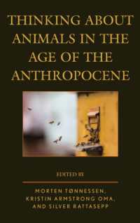 Thinking about Animals in the Age of the Anthropocene (Ecocritical Theory and Practice)