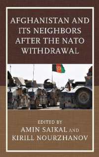 Afghanistan and Its Neighbors after the NATO Withdrawal (Contemporary Central Asia: Societies, Politics, and Cultures)