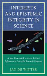 Interests and Epistemic Integrity in Science : A New Framework to Assess Interest Influences in Scientific Research Processes