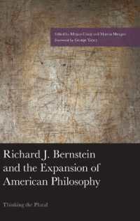 Richard J. Bernstein and the Expansion of American Philosophy : Thinking the Plural (American Philosophy Series)