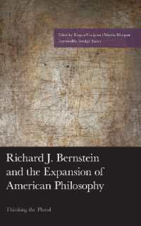 Richard J. Bernstein and the Expansion of American Philosophy : Thinking the Plural (American Philosophy Series)