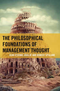 The Philosophical Foundations of Management Thought （Reprint）