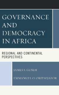 Governance and Democracy in Africa : Regional and Continental Perspectives
