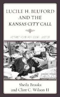Lucile H. Bluford and the Kansas City Call : Activist Voice for Social Justice