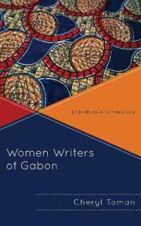 Women Writers of Gabon : Literature and Herstory (After the Empire: The Francophone World and Postcolonial France)