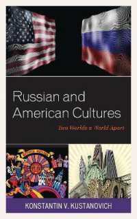 Russian and American Cultures : Two Worlds a World Apart -- Hardback