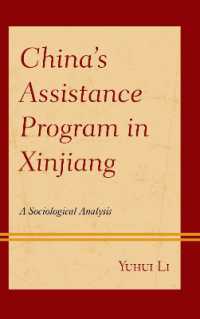 China's Assistance Program in Xinjiang : A Sociological Analysis