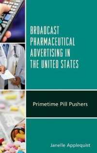 Broadcast Pharmaceutical Advertising in the United States : Primetime Pill Pushers