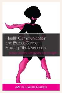 Health Communication and Breast Cancer among Black Women : Culture, Identity, Spirituality, and Strength