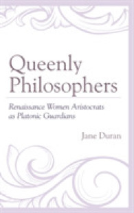 Queenly Philosophers : Renaissance Women Aristocrats as Platonic Guardians