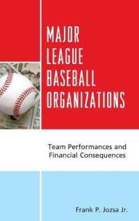 Major League Baseball Organizations : Team Performances and Financial Consequences