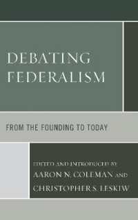 Debating Federalism : From the Founding to Today