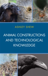 Animal Constructions and Technological Knowledge (Postphenomenology and the Philosophy of Technology)