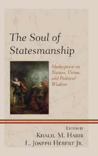 The Soul of Statesmanship : Shakespeare on Nature, Virtue, and Political Wisdom (Politics, Literature, & Film)