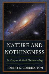 Nature and Nothingness : An Essay in Ordinal Phenomenology