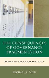 The Consequences of Governance Fragmentation : Milwaukee's School Voucher Legacy