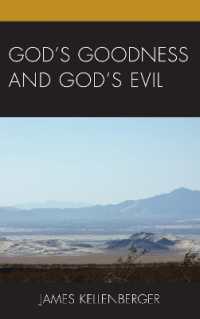 God's Goodness and God's Evil