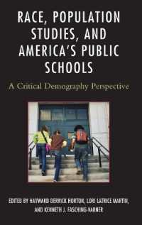 Race, Population Studies, and America's Public Schools : A Critical Demography Perspective (Race and Education in the Twenty-first Century)