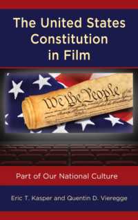 United States Constitution in Film: Part of Our National Culture (Politics, Literature, & Film")