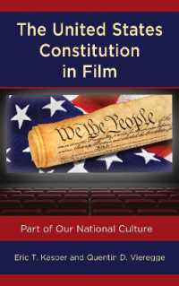 The United States Constitution in Film : Part of Our National Culture (Politics, Literature, & Film)