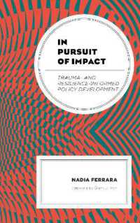 In Pursuit of Impact : Trauma- and Resilience-Informed Policy Development