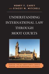 模擬裁判を通じた国際法の理解<br>Understanding International Law through Moot Courts : Genocide, Torture, Habeas Corpus, Chemical Weapons, and the Responsibility to Protect