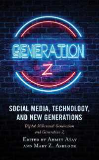 Social Media, Technology, and New Generations : Digital Millennial Generation and Generation Z