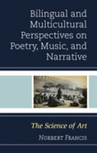 Bilingual and Multicultural Perspectives on Poetry, Music, and Narrative : The Science of Art