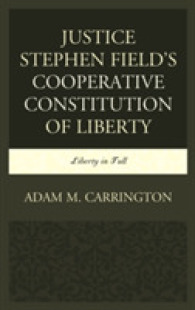 Justice Stephen Field's Cooperative Constitution of Liberty: Liberty in Full