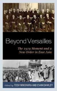 Beyond Versailles : The 1919 Moment and a New Order in East Asia