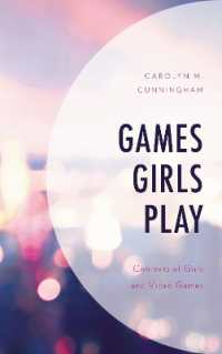 Games Girls Play : Contexts of Girls and Video Games (Studies in New Media)