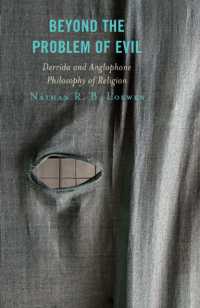 Beyond the Problem of Evil : Derrida and Anglophone Philosophy of Religion