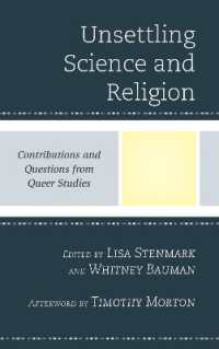Unsettling Science and Religion : Contributions and Questions from Queer Studies (Religion and Science as a Critical Discourse)